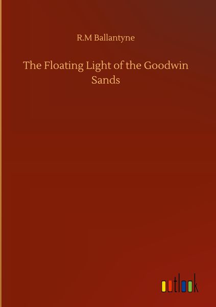 Produktbild: The Floating Light of the Goodwin Sands