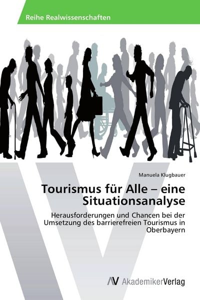 Produktbild: Tourismus f&uuml;r Alle - eine Situationsanalyse