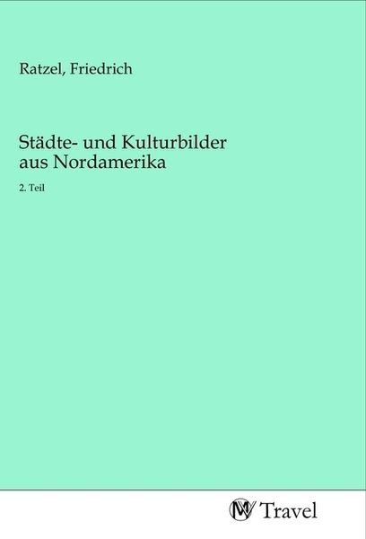 Produktbild: St&auml;dte- und Kulturbilder aus Nordamerika