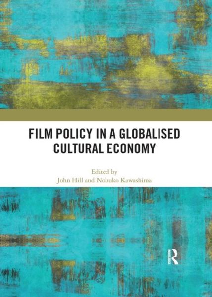 Produktbild: Film Policy in a Globalised Cultural Economy