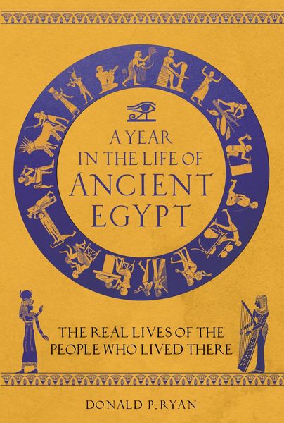 Produktbild: A Year in the Life of Ancient Egypt