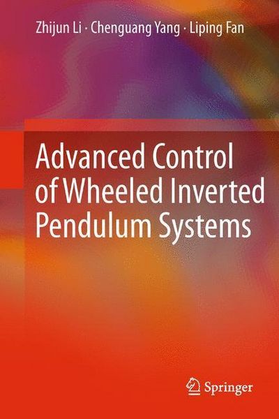 Produktbild: Advanced Control of Wheeled Inverted Pendulum Systems