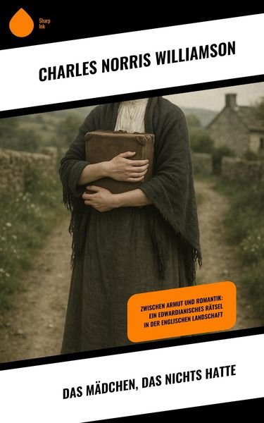 Produktbild: Das M&auml;dchen, das nichts hatte
