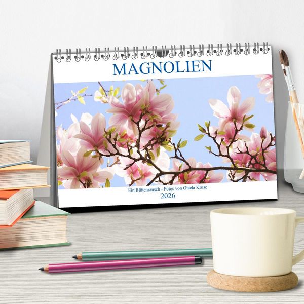 Produktbild: Magnolien Ein Bl&uuml;tenrausch (Tischkalender 2026 DIN A5 quer), CALVENDO Monatskalender