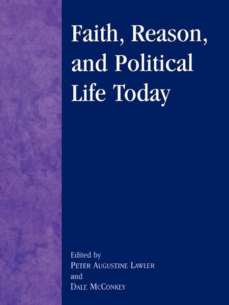 Produktbild: Faith, Reason, and Political Life Today