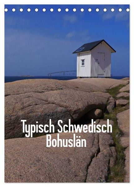 Produktbild: Typisch Schwedisch Bohusl&auml;n (Tischkalender 2026 DIN A5 hoch), CALVENDO Monatskalender