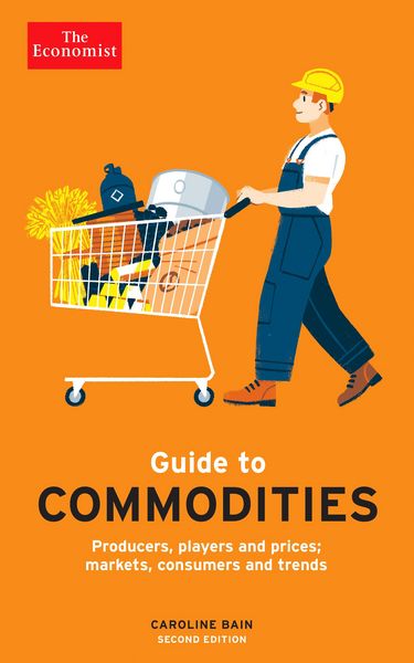 Produktbild: The Economist Guide to Commodities 2nd edition