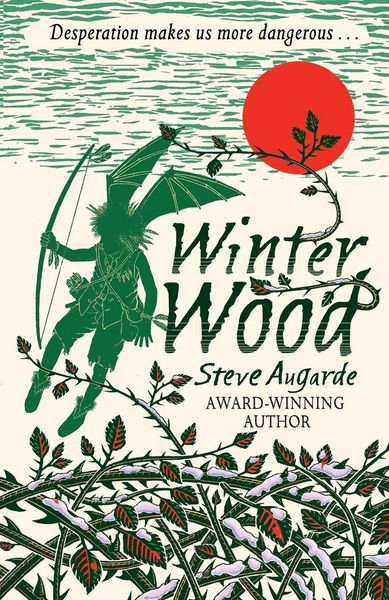 Winter Wood, Taschenbuch von Steve Augarde, Corgi Childrens, 9780552574341