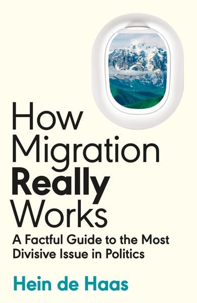 Produktbild: Haas, H: How Migration Really Works