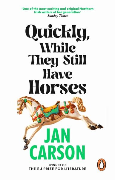 Produktbild: Quickly, While They Still Have Horses