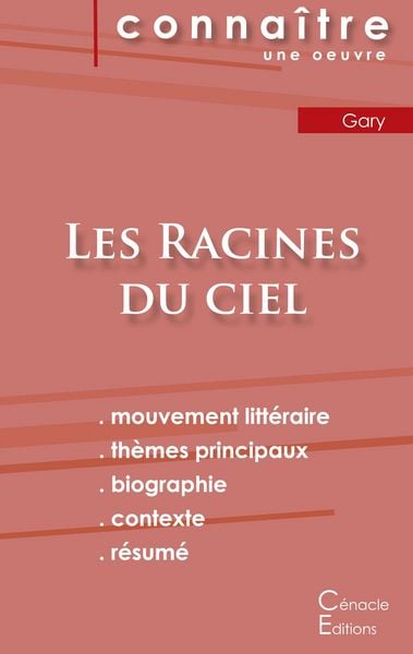 Fiche de lecture Les Racines du ciel de Romain Gary (Analyse littéraire de référence et résumé complet), Taschenbuch von Romain Gary, Les éditions du