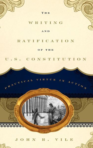 Produktbild: Writing and Ratification of the U.S. Constitution