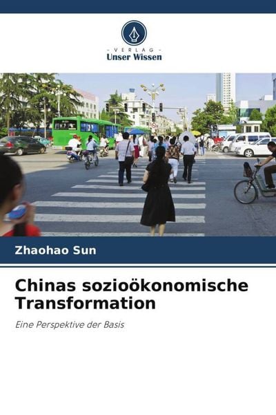 Produktbild: Chinas sozio&ouml;konomische Transformation