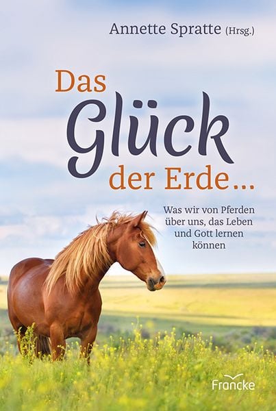 Produktbild: Das Gl&uuml;ck der Erde ...