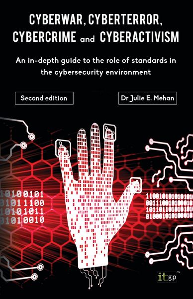 Produktbild: Cyberwar, Cyberterror, Cybercrime & Cyberactivism (2nd Edition)
