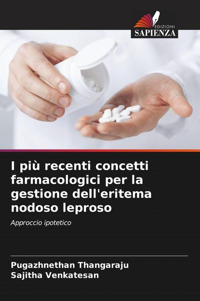 Produktbild: I pi&ugrave; recenti concetti farmacologici per la gestione dell'eritema nodoso leproso