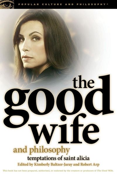 Produktbild: The Good Wife and Philosophy