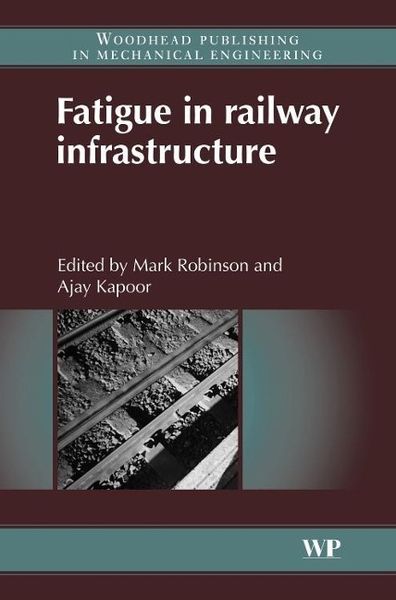 Produktbild: Fatigue in Railway Infrastruct