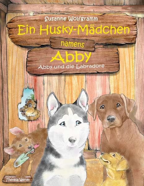 Produktbild: Ein Husky-M&auml;dchen namens Abby