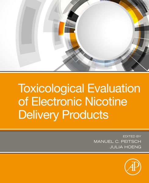 Produktbild: Toxicological Evaluation of Electronic Nicotine Delivery Products