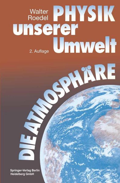 Produktbild: Physik unserer Umwelt: Die Atmosph&auml;re