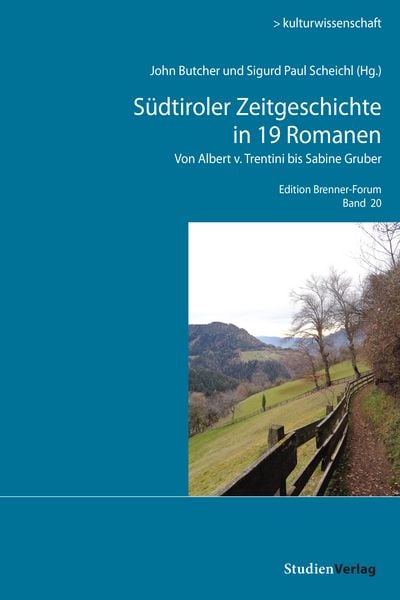 Produktbild: S&uuml;dtiroler Zeitgeschichte in 19 Romanen