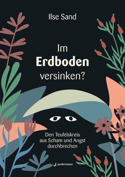 Im Erdboden versinken?, Set von Ilse Sand, Junfermann, 978-3-7495-0424-4