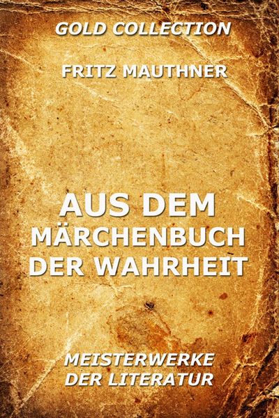 Produktbild: Aus dem M&auml;rchenbuch der Wahrheit