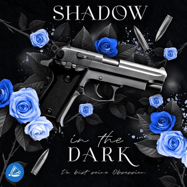 Produktbild: Shadow in the Dark - Du bist seine Obsession