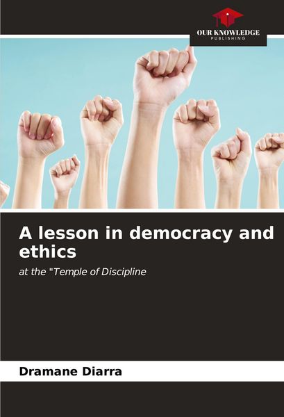 Produktbild: A lesson in democracy and ethics