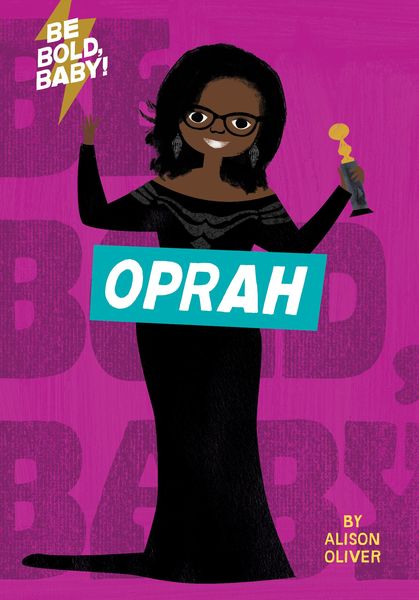 Produktbild: Be Bold, Baby: Oprah