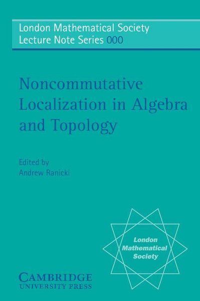 Produktbild: Noncommutative Localization in Algebra and Topology