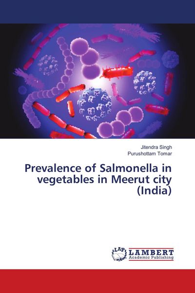 Produktbild: Prevalence of Salmonella in vegetables in Meerut city (India)