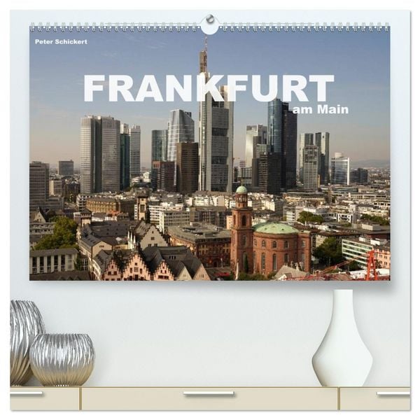 Produktbild: Frankfurt am Main (hochwertiger Premium Wandkalender 2026 DIN A2 quer), Kunstdruck in Hochglanz