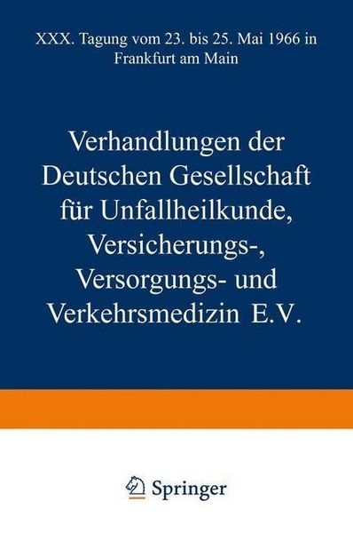 Produktbild: Verhandlungen der Deutschen Gesellschaft f&uuml;r Unfallheilkunde Versicherungs-, Versorgungs- und Verkehrsmedizin E.V.