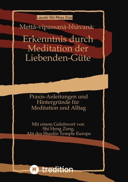 Produktbild: Mettā-vipassanā-bhāvanā: Erkenntnis durch Meditation der Liebenden-G&uuml;te