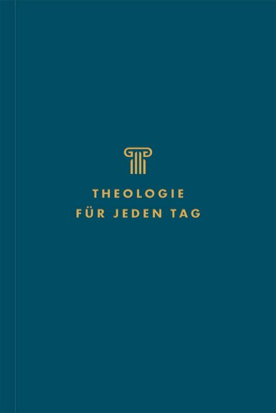 Produktbild: Theologie f&uuml;r jeden Tag