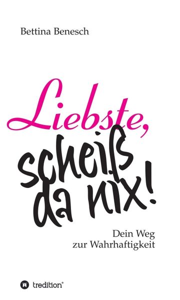 Produktbild: Liebste, schei&szlig; da nix!