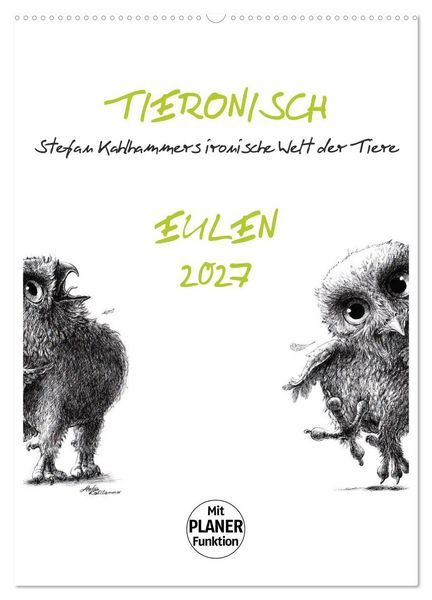 Produktbild: Tieronisch Eulen (Wandkalender 2027 DIN A2 hoch), CALVENDO Monatskalender