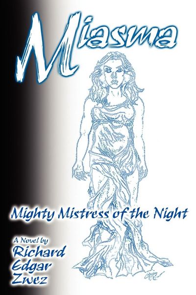 Produktbild: Miasma, Mighty Mistress of the Night
