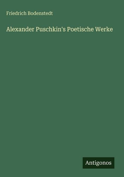 Produktbild: Alexander Puschkin's Poetische Werke