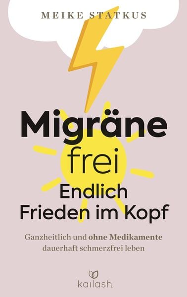 Produktbild: Migr&auml;ne-frei: endlich Frieden im Kopf