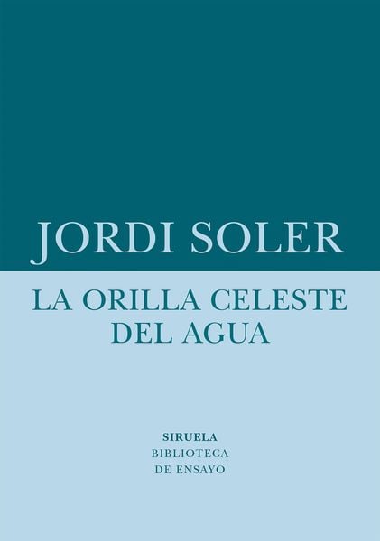 Produktbild: La orilla celeste del agua
