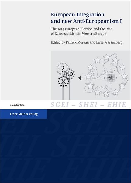 Produktbild: European Integration and new Anti-Europeanism. Vol. 1