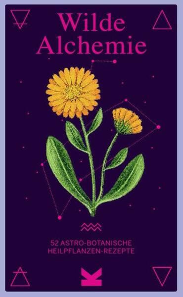 Wilde Alchemie, von Jemma Foster, Laurence King Verlag, 9783962443238