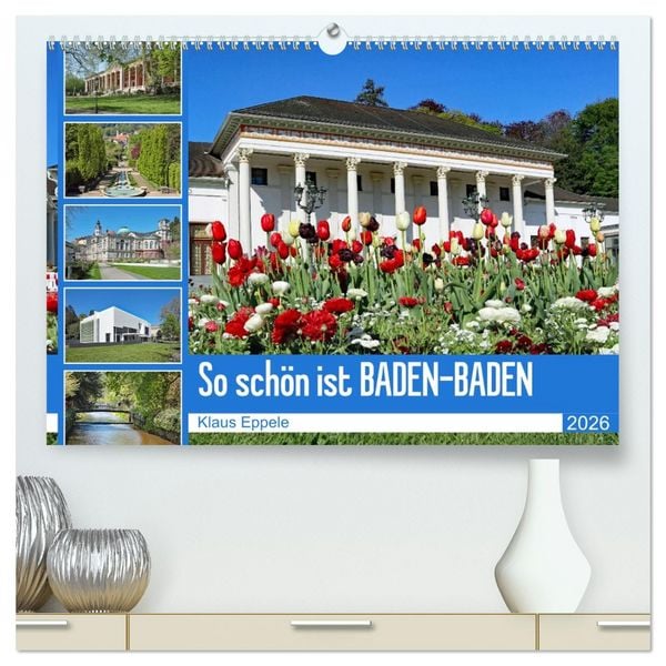 Produktbild: So sch&ouml;n ist Baden-Baden (hochwertiger Premium Wandkalender 2026 DIN A2 quer), Kunstdruck in Hochglanz