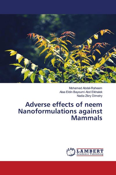 Produktbild: Adverse effects of neem Nanoformulations against Mammals
