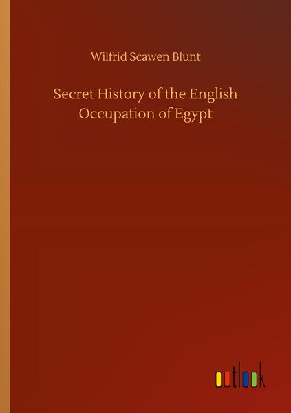 Produktbild: Secret History of the English Occupation of Egypt