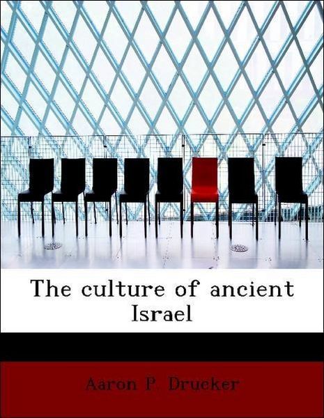 Produktbild: Drucker, A: Culture of ancient Israel