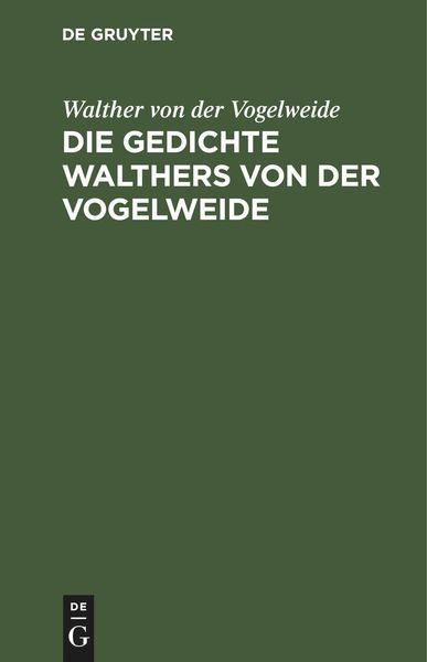 Produktbild: Die Gedichte Walthers von der Vogelweide